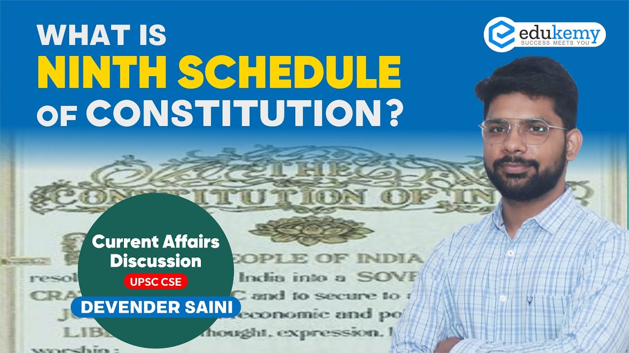 What Is Ninth Schedule Of Constitution? | Current Affairs Discussion ...