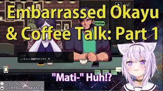 Nekomata Okayu: Embarrassed Okayu \u0026 Coffee Talk (Part 1)