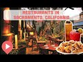 Best Restaurants in Sacramento, California