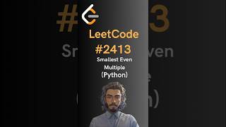 LeetCode#2413 Smallest Even Multiple - Python