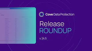 Cove Data Protection 24.5 Update