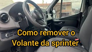 como remover ou retirar o volante da sprinter van