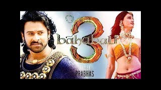Bahubali 3 Trailer 2019 | PRABHAS BAHUBALI 3 | ss rajamouli baahuba