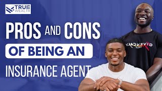 How To Sell Life Insurance: Pros And Cons Of Being An Insurance Agent