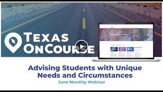 June Webinar: Advising Students with Unique Needs and Circumstances