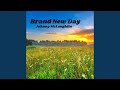 A Brand New Day