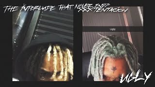 XXXTENTACION - 'the interlude that never ends' & 'UGLY' (Remix)