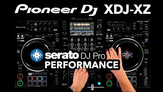 Serato DJ Mix on the Pioneer XDJ XZ!