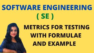 Metrics For Testing Model with Formulae and Example in Software Engineering |SE|