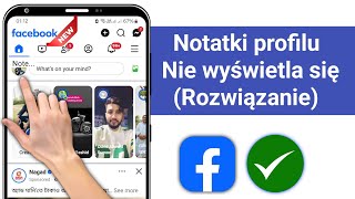 Opcja Notatki profilu na Facebooku nie jest wyświetlana |naprawa problemu brakującej Notatki profilu