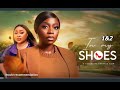 IN MY SHOES Nollywood Nigerian movie review) #movies