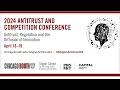 2024 Antitrust and Competition Conference - Day One