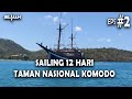 JELAJAH - Labuan Bajo - #Eps2 : Berlayar Seperti One Piece - Pulau Rinca Taman Nasional Komodo