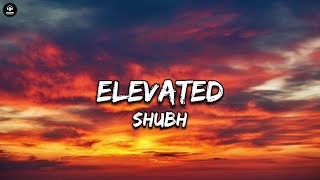 Elevated (lyrics) Shubh | New Punjabi Song 2023 | #PB29STATUS