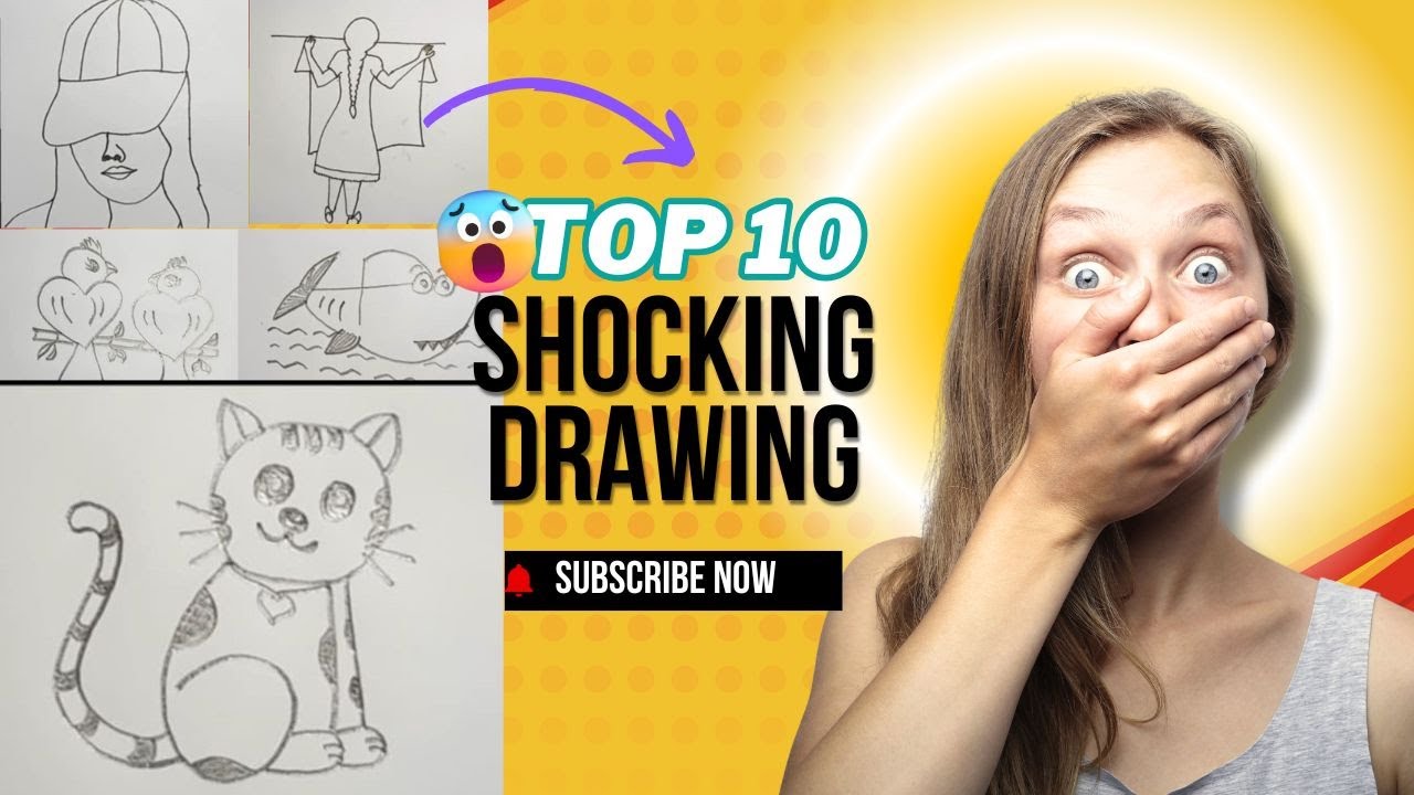 Top10 Shocking Drawing Youtube