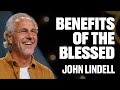 Benefits of the Blessed | John Lindell | James River Church