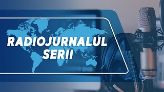 🛑 Radiojurnalul Serii la Radio Moldova (10.11.2024)