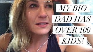 MY BIOLOGICAL DAD HAS 118 CHILDREN (my story of meeting my sperm donor)