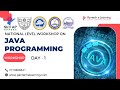 JAVA Programming | Day 1 | National Workshop Series