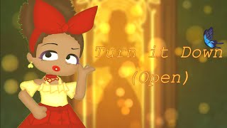 •Turn it Down• {Mep} [Original] ~OPEN~ ||12/25|| *Encanto Fan song* \\Rules in description/ ☆Amy-Kun☆