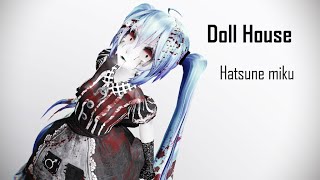 【MMD】 Doll House 【TDA Miku Doll】