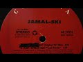 jamalski jump spread out original tnt mix jamal ski