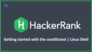 Getting started with the conditional | Linux Shell Hacker rank Solution