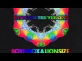 Hymn for the Weekend - BOXINBOX & LIONSIZE Remix (Vyel & Sophia Omarji Cover)