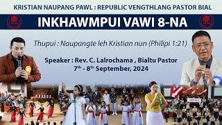 Republic Vengthlang Pastor Bial KNP Inkhawmpui 2024 | Pathianni Chawhma | 8 September 2024