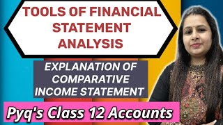 Pyq's Class 12 Accounts | Comparative Income Statement | Tools of Financial Statement Analysis | Ch5