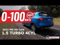 2021 MG HS Core 0-100km/h & engine sound