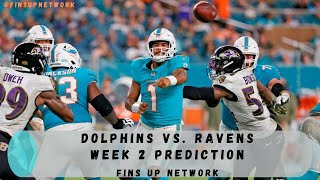 Miami Dolphins vs. Baltimore Ravens Week 2 Prediction!