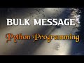 How to send bulk messages in WhatsApp using Python || Tech Soumya