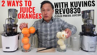 2 Ways You Can Make Orange Juice with the Kuvings REVO830