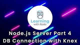 Connect our API server to a Database (Sqlite3)