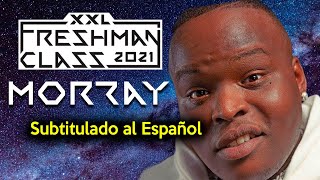 Morray's 2021 XXL Freshman Freestyle (Sub Español & Lyrics)