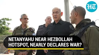 Netanyahu Almost Declares War With Hezbollah While At Israel-Lebanon Border? Watch What PM Said