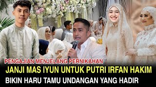 Bikin Baper Warganet - Janji Mas Iyun untuk Putri Irfan Hakim Setelah Ta'aruf Bikin Haru Tamu