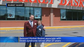 Beloved Market Basket associate with Down syndrome retires after 27 years