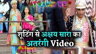 Akshay Kumar & Sara Ali Khan Video Viral On Atrangi Re Agra Shooting