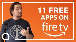 Top 11 FREE Apps on Fire TV | Every Fire Stick Owner Should Have These