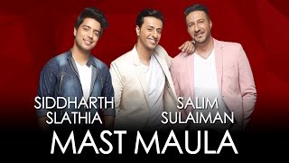 Mast Maula - Siddharth Slathia \u0026 Salim Sulaiman feat. Aparnaa Bajpai | Jammin'