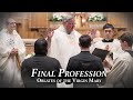 Final Vows of Br Jonathon Hank & Br Jorge Sanchez