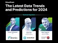 Introduction to The Latest Data Trends and Predictions for 2024