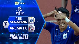 Highlights - PSIS Semarang VS Arema FC | BRI Liga 1 2022/2023