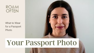 What to Wear for a Passport Photo