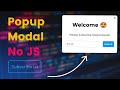 Creating: Subscription Popup Modal Using HTML & CSS No JAVASCRIPT