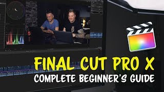 Learn Final Cut Pro X - FULL Complete Beginner's FCPX Tutorial 2019