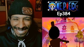One Piece Reaction Episode 384 | Is He A Worth Straw Hat? |