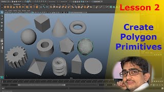 Lesson 02 Create Polygon Primitives